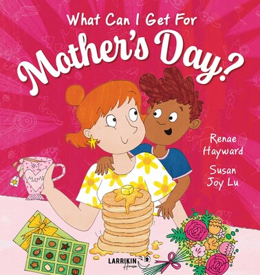What Can I Get for Mother's Day? What Can I Get for Mother's Day?