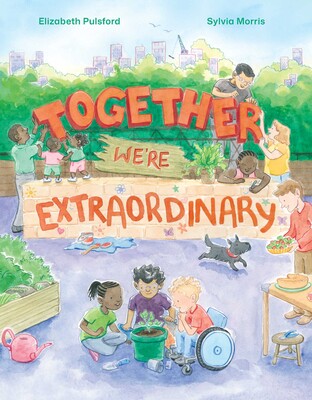 Together, We're Extraordinary Together, We're Extraordinary