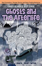 Ghosts and the Afterlife