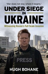 Under Siege in Ukraine Under Siege in Ukraine