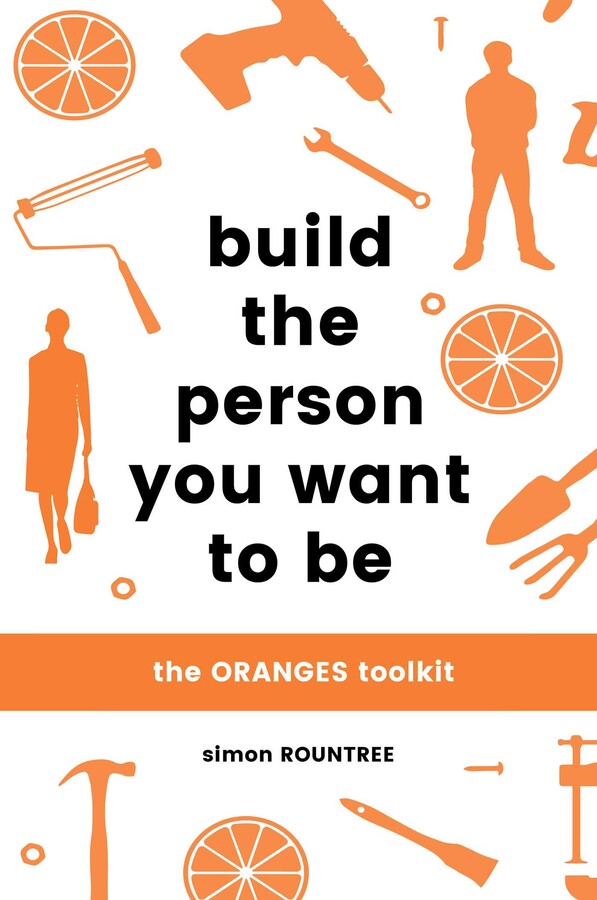 Build The Person You Want To Be