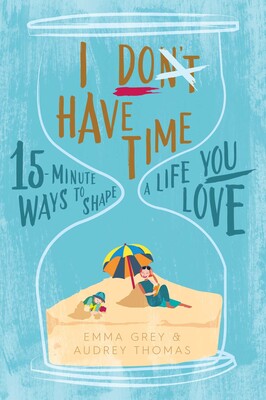 I Don't Have Time I Don't Have Time