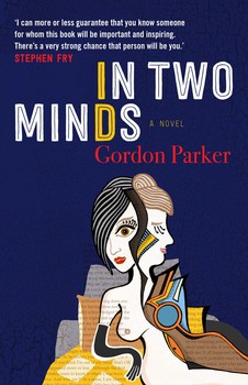 in two minds a novel book by gordon parker official publisher