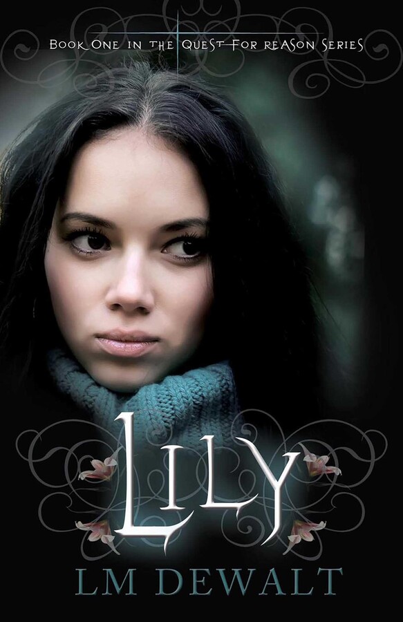 Lily | Book by LM DeWalt | Official Publisher Page | Simon & Schuster