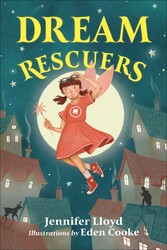 Dream rescuers Dream rescuers