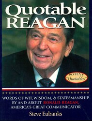 Quotable Reagan Quotable Reagan