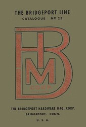 Bridgeport Hardware Manufacturing Corporation Catalogue No. 23