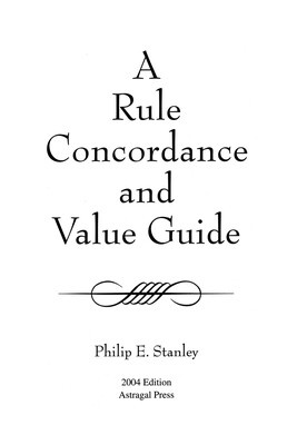 Rule Concordance and Value Guide Rule Concordance and Value Guide