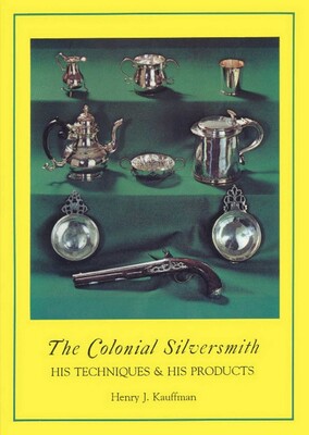 Colonial Silversmith Colonial Silversmith