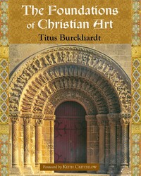 The Foundations of Christian Art The Foundations of Christian Art