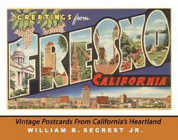 Greetings from Fresno Greetings from Fresno