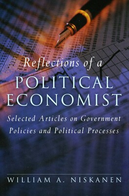 Reflections of a Political Economist Reflections of a Political Economist