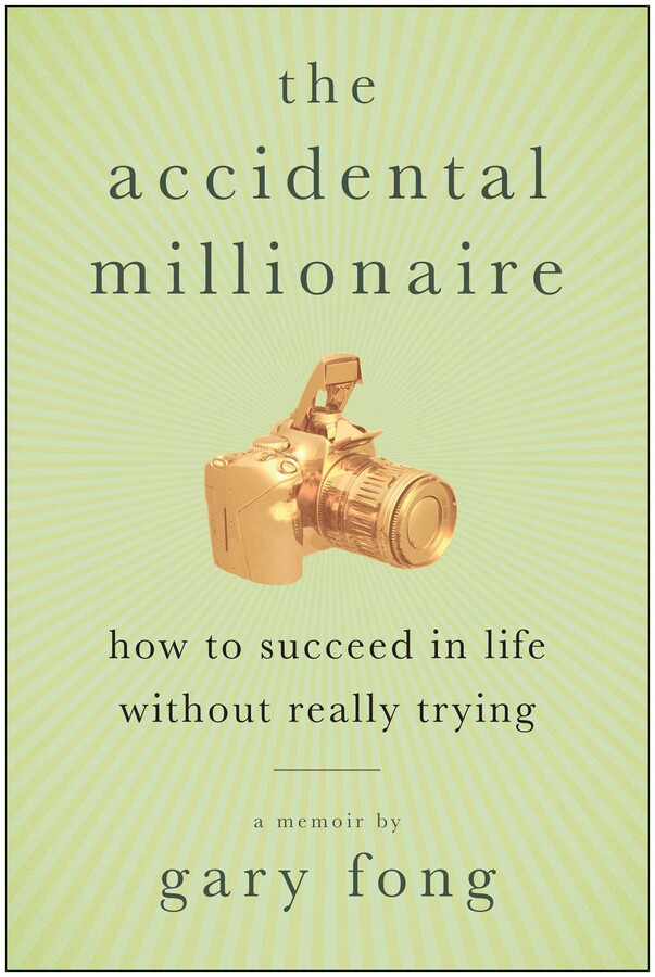 Accidental Millionaire