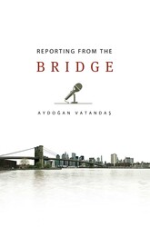 Reporting from the Bridge Reporting from the Bridge