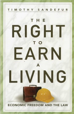 The Right to Earn a Living The Right to Earn a Living