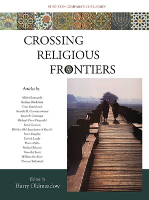Crossing Religious Frontiers Crossing Religious Frontiers