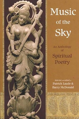 Music Of The Sky: An Anthology Of Spirit Music Of The Sky: An Anthology Of Spirit