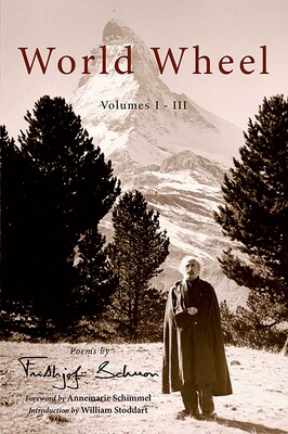 World Wheel Vol. I-Iii: Poems By Frithjo World Wheel Vol. I-Iii: Poems By Frithjo