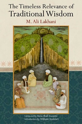 The Timeless Relevance of Traditional Wisdom The Timeless Relevance of Traditional Wisdom