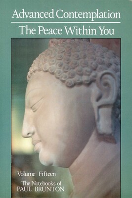 Advanced Contemplation & the Peace Within You Advanced Contemplation & the Peace Within You