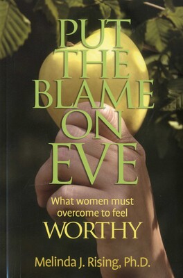 Put the Blame on Eve Put the Blame on Eve