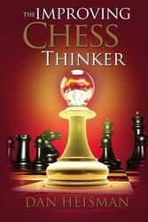 The Improving Chess Thinker The Improving Chess Thinker