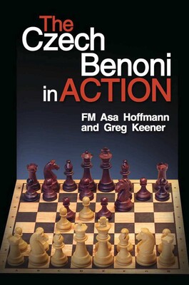 Czech Benoni in Action Czech Benoni in Action
