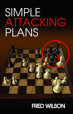 Simple Attacking Plans Simple Attacking Plans