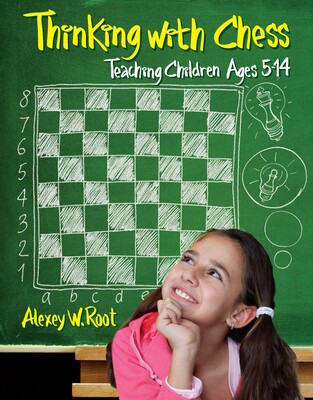 Thinking with Chess Thinking with Chess