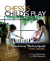 Chess is Child's Play Chess is Child's Play