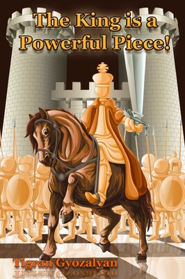 King Is a Powerful Piece! King Is a Powerful Piece!