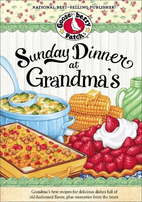 Sunday Dinner at Grandma's Sunday Dinner at Grandma's