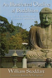 An Illustrated Outline of Buddhism An Illustrated Outline of Buddhism