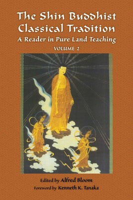 Shin Buddhist Classical Tradition Shin Buddhist Classical Tradition