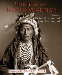 Spirit of the Indian Warrior Spirit of the Indian Warrior
