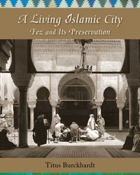 A Living Islamic City A Living Islamic City