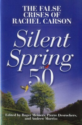 Silent Spring at 50 Silent Spring at 50