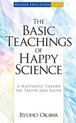 The Basic Teachings of Happy Science