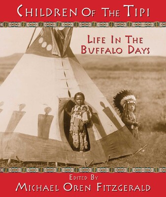 Children of the Tipi Children of the Tipi