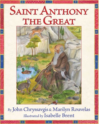 Saint Anthony the Great Saint Anthony the Great