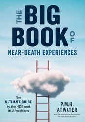The Big Book of Near-Death Experiences