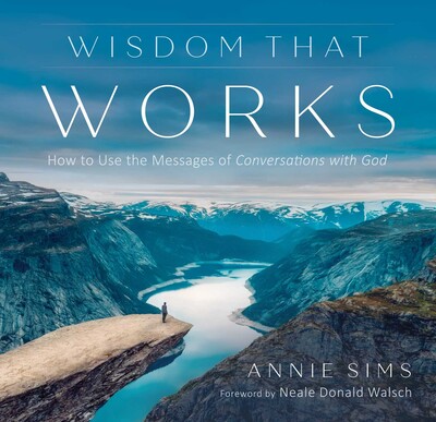 Wisdom That Works Wisdom That Works