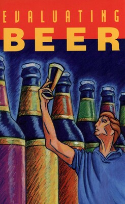 Evaluating Beer Evaluating Beer