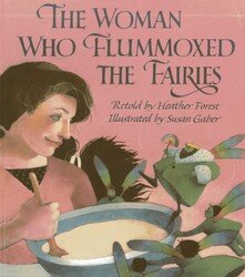The Woman Who Flummoxed the Fairies The Woman Who Flummoxed the Fairies