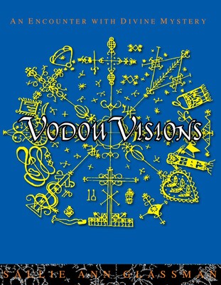 Vodou Visions Vodou Visions