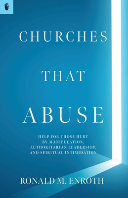 Churches That Abuse Churches That Abuse