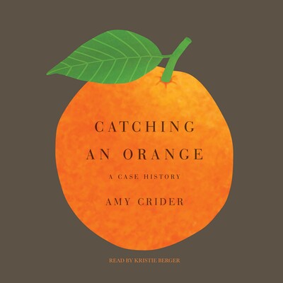 Catching an Orange Catching an Orange