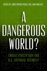 A Dangerous World?