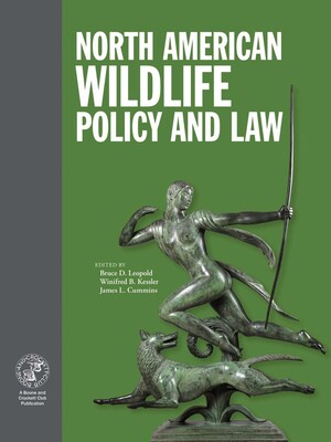 North American Wildlife Policy and Law