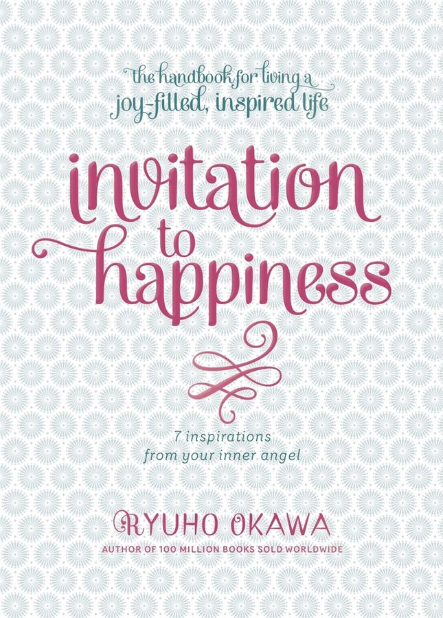 Invitation to Happiness